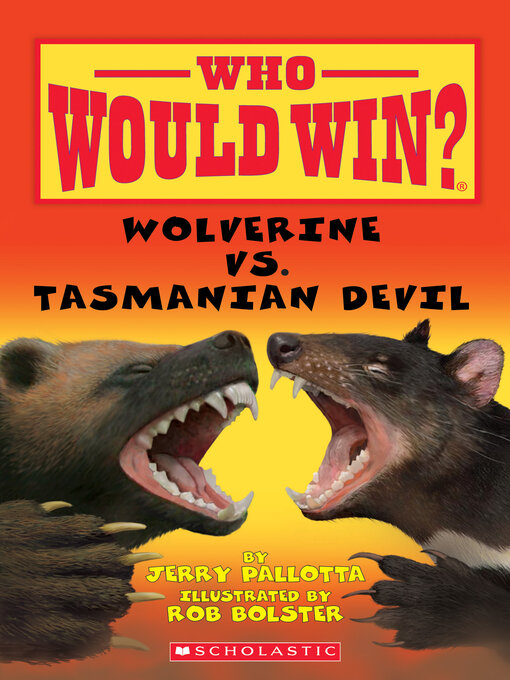 Title details for Wolverine vs. Tasmanian Devil by Jerry Pallotta - Wait list